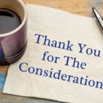 Thank You for Your Consideration: The Power of Gratitude in Professional Communication